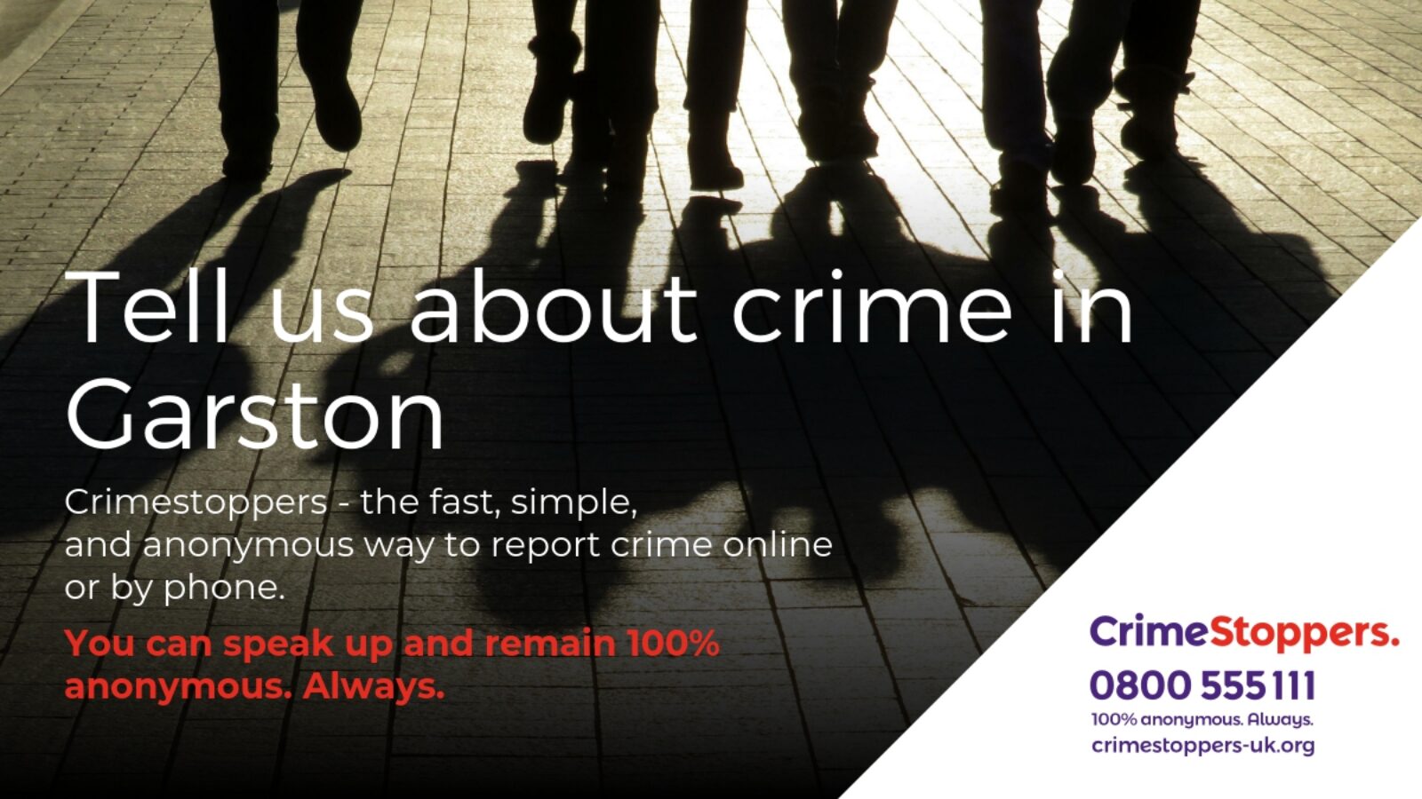 Garston crimestoppers